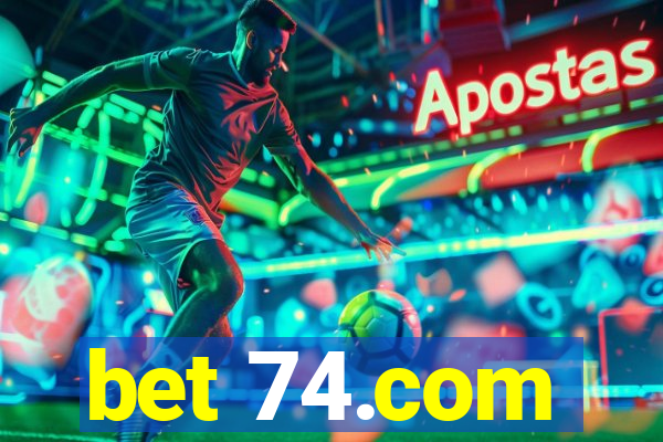 bet 74.com